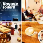 Retour sur le Voyage Sonore Gourmand de mars