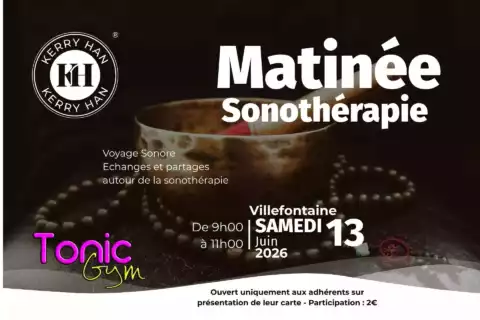 Matinée Sonothérapie avec Tonic Gym